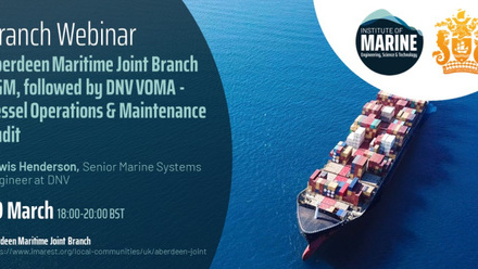 Image for WEBINAR: Aberdeen Maritime Joint Branch AGM, followed by DNV VOMA - Vessel Operations & Maintenance Audit (6865)